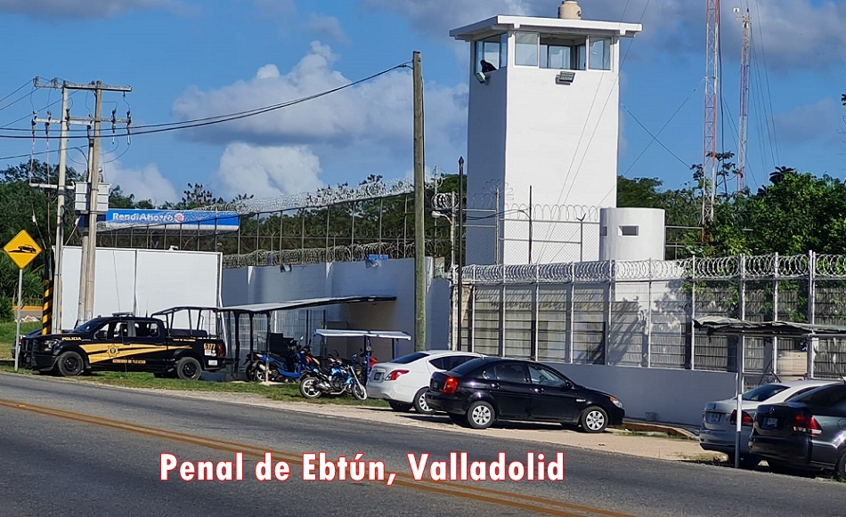penal Ebtun valladolid