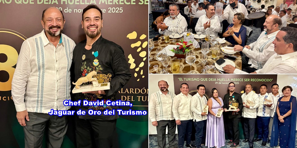 El chef David Cetina, Jaguar de Oro del Turismo, uno de los seis ganadores